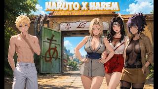 ¿QHPS Naruto Despertara con 3 kunoichis Enamoradas de Él?  Naruto x Harem?