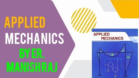 Applied Mechanics| Chapter: Beam and frame numerical |