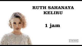 RUTH SAHANAYA - KELIRU  1 JAM