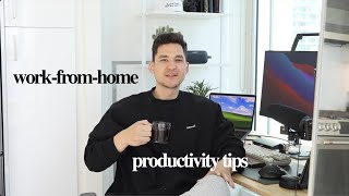 How to be Productive Working From Home