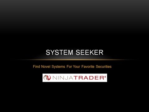 Using System Seeker Code in NinjaTrader