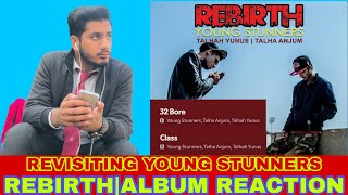 32 BORE & CLASS BY YOUNG STUNNERS|REACTION VIDEO|REBIRTH ALBUM|REVISITING YOUNG STUNNERS|