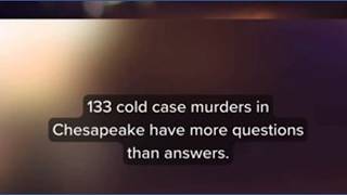 Chesapeake police offer $5,000 reward for tips that led to an arrest in cold case homicides