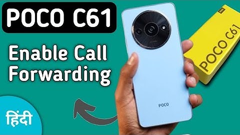 poco c61 mein call forward kaise karen, how to enable call forwarding in poco c61