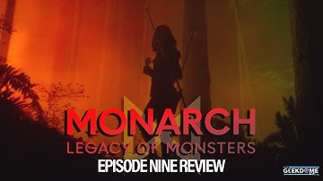 Monarch: Legacy of Monsters Episode Nine | Axis Mundi Review and Breakdown