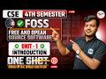 FOSS Unit 1 One Shot 🔥 | 4th Semester | Complete Free &amp; Open Source Software (FOSS) By Shivam Sir