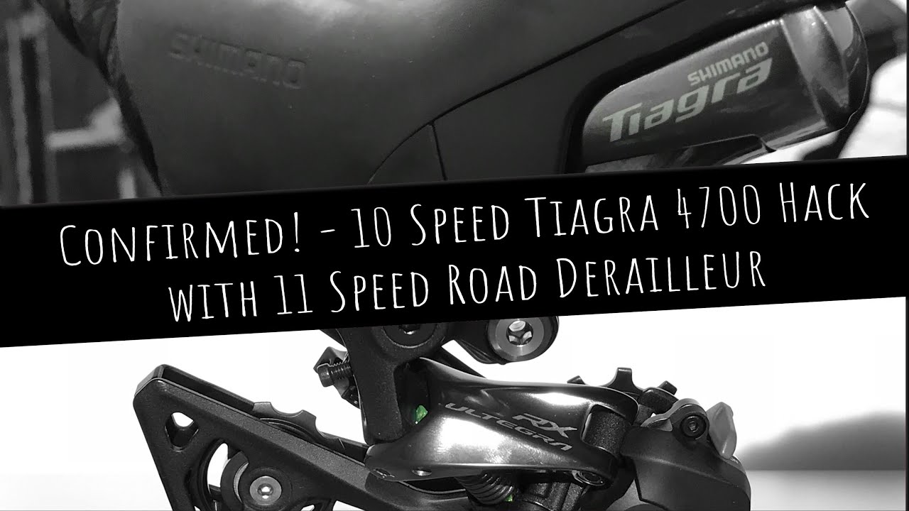 Hack-10 Speed Tiagra 4700 with 11 Speed Road Derailleurs! 
