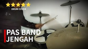 JENGAH - PAS BAND | DRUM COVER