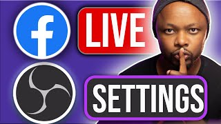 BEST OBS Settings for Facebook LIVE Streaming | For High Quality Streams screenshot 2