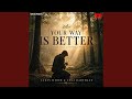Your Way Is Better