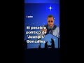 El pesebre político de 'Juanpis' González | Pulzo