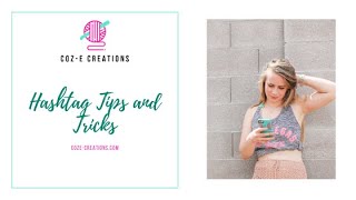 Instagram Hashtag Tips