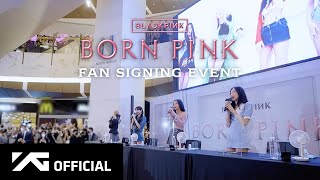 BLACKPINK - [BORN PINK] OFFLINE FAN SIGNING EVENT