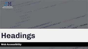 Website Accessibility: Headings