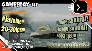 Ace combat Assault Horizon - Mobox WoW64 Emulator low end Device Snapdragon 845 | New gameplay