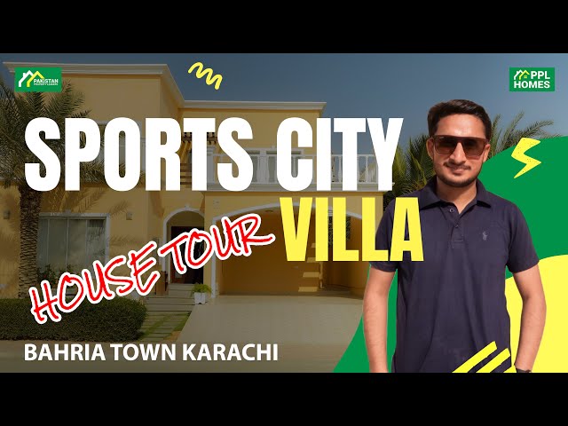 House Tour Sports City Villa In Bahria Town Karachi