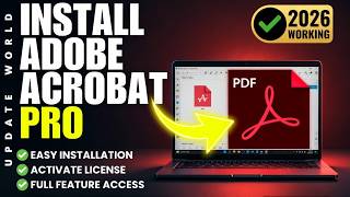 The Complete Guide to Installing & Activating Adobe Acrobat Pro DC 2026