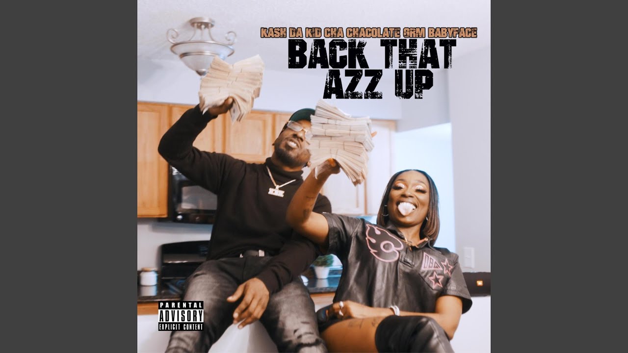 Back That Azz Up YouTube