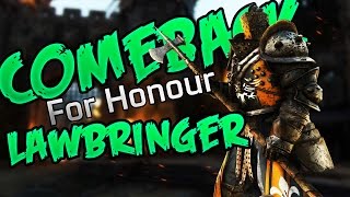For Honor - Lawbringer makes comeback but look what happens next