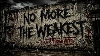 MENTAL HELL NO MORE THE WEAKEST - Thrash Metal