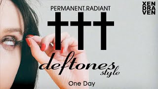 ††† Crosses - One Day (deftones style)