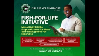 Fish For Life Program 2024 - Introductory training by Dr Ope Banwo