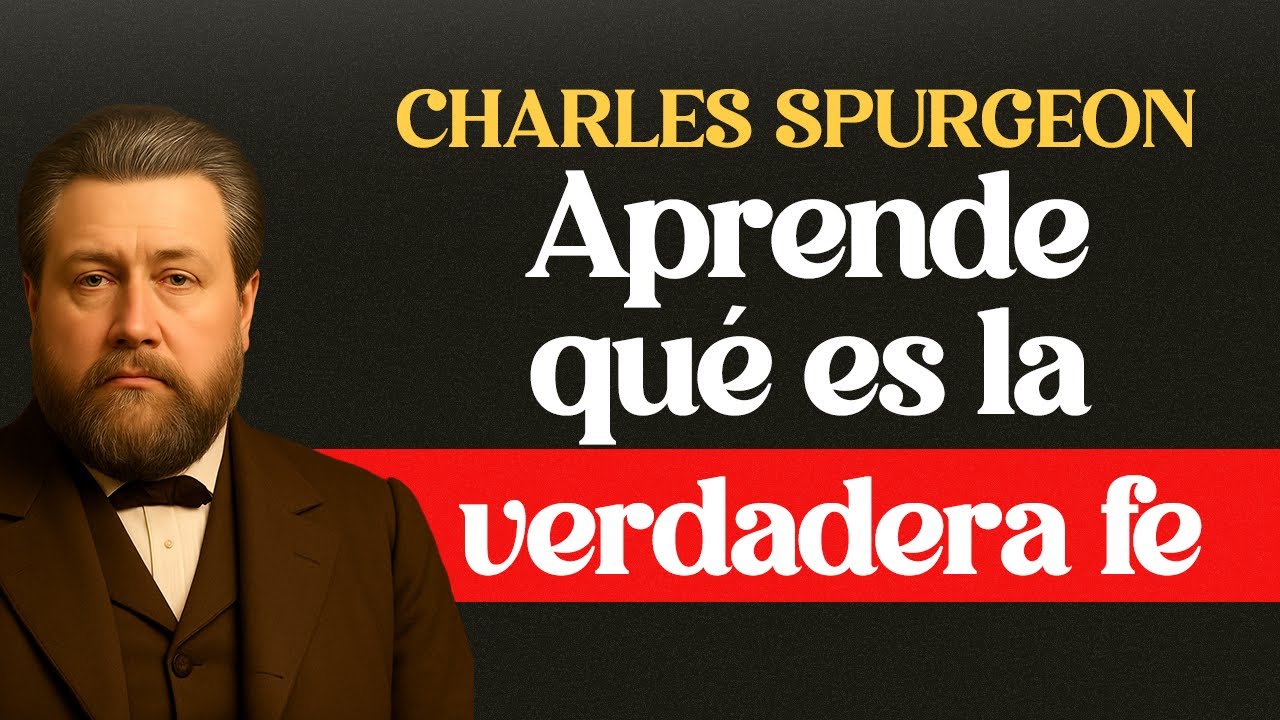 Fe Sin Obediencia Es Autoengaño - CHARLES SPURGEON