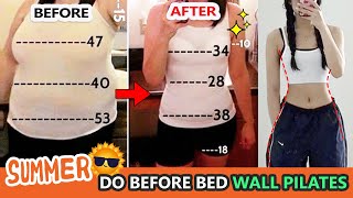 DO BEFORE BED | EASY WALL PILATES FOR WEIGHT LOSS FAST | Improve Flexibility, Tone muscle, Body Slim