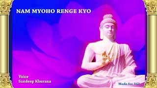 Nam Myoho Renge Kyo Chanting for 30 Minutes