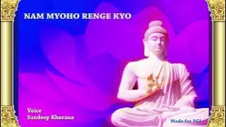 Nam Myoho Renge Kyo Chanting for 30 Minutes