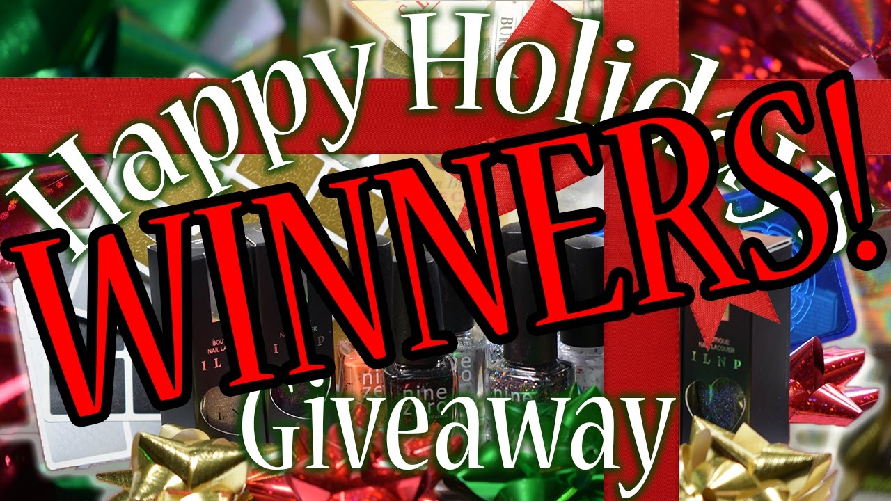 Happy Holidays Giveaway Winners! YouTube