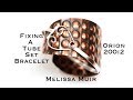 Bracelet repair with Orion 200i2
