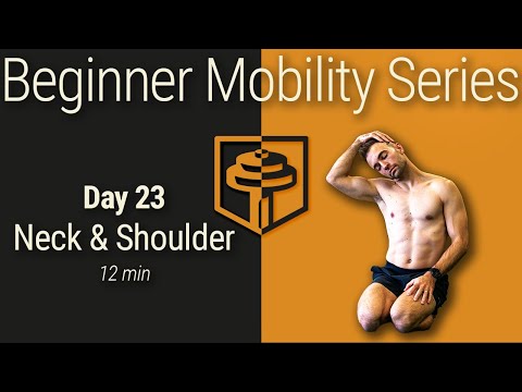Day 23: Neck & Shoulders | 12 Minutes | Beginner Mobility Series