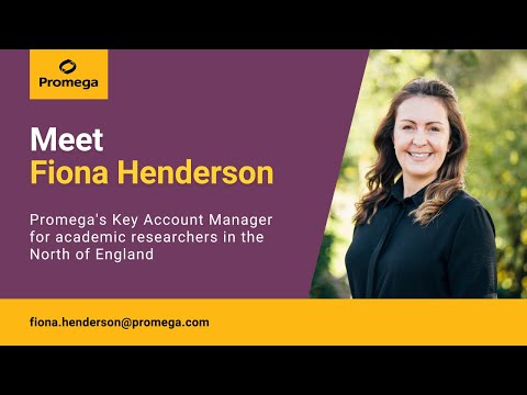 Fiona Henderson PhD - Promega's Key Account Manager for academic researchers in the North of England
