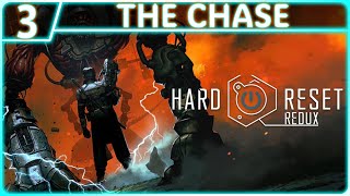 HARD RESET REDUX WALKTHROUGH PART 3: THE CHASE (PS4 | FPS | NO COMM)