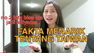 5 FAKTA MENARIK TENTANG TAIWAN