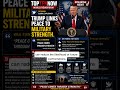 President Donald Trump says peace is best achieved through military strength.