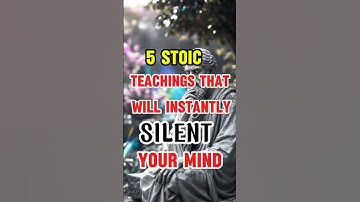 5 Stoic Teachings That Instantly Silence Overthinking | Stoic Philosophy