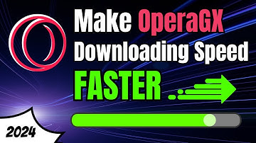 How to Increase OperaGX DOWNLOADING Speed and Performance (2024)