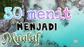 30 menit menjadi mualaf | ustadz Abdul Somad, LC.MA | # Tanya Ustadz