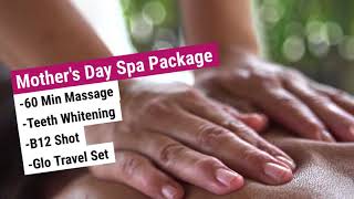 Mothers Day Spa Package