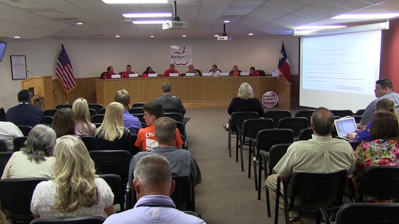 Belton ISD School Board Meeting 19 June 2017 YouTube