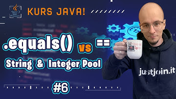 [Kurs Java od podstaw] Różnice między equals(), a == 🤔 String pool & Integer pool #6
