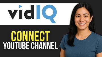 How To Connect YouTube Channel To VidIQ | Quick & Easy Guide (2025)