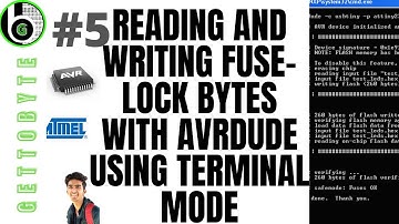 How to run Terminal Mode commands, Commands for setting fuse and Lock bytes of a AVR MCU in AVRDUDE