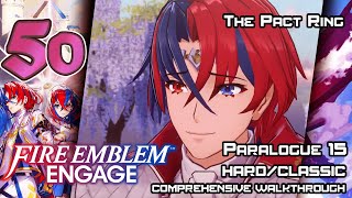 Fire Emblem Engage - Walkthrough - Ep. 50: The Pact Ring