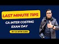 Last minute tips l CA INTER COSTING l CA Nitin Guru l SEPT 2025 l ICAI EXAMS