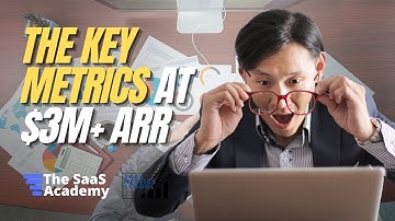 What Metrics to Track from 3 to 5M ARR | SaaS Metrics School | SaaS ARR