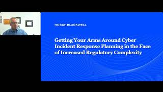 Getting Your Arms Around Incident Response Planning in the Face of Increased Regulatory Complexity