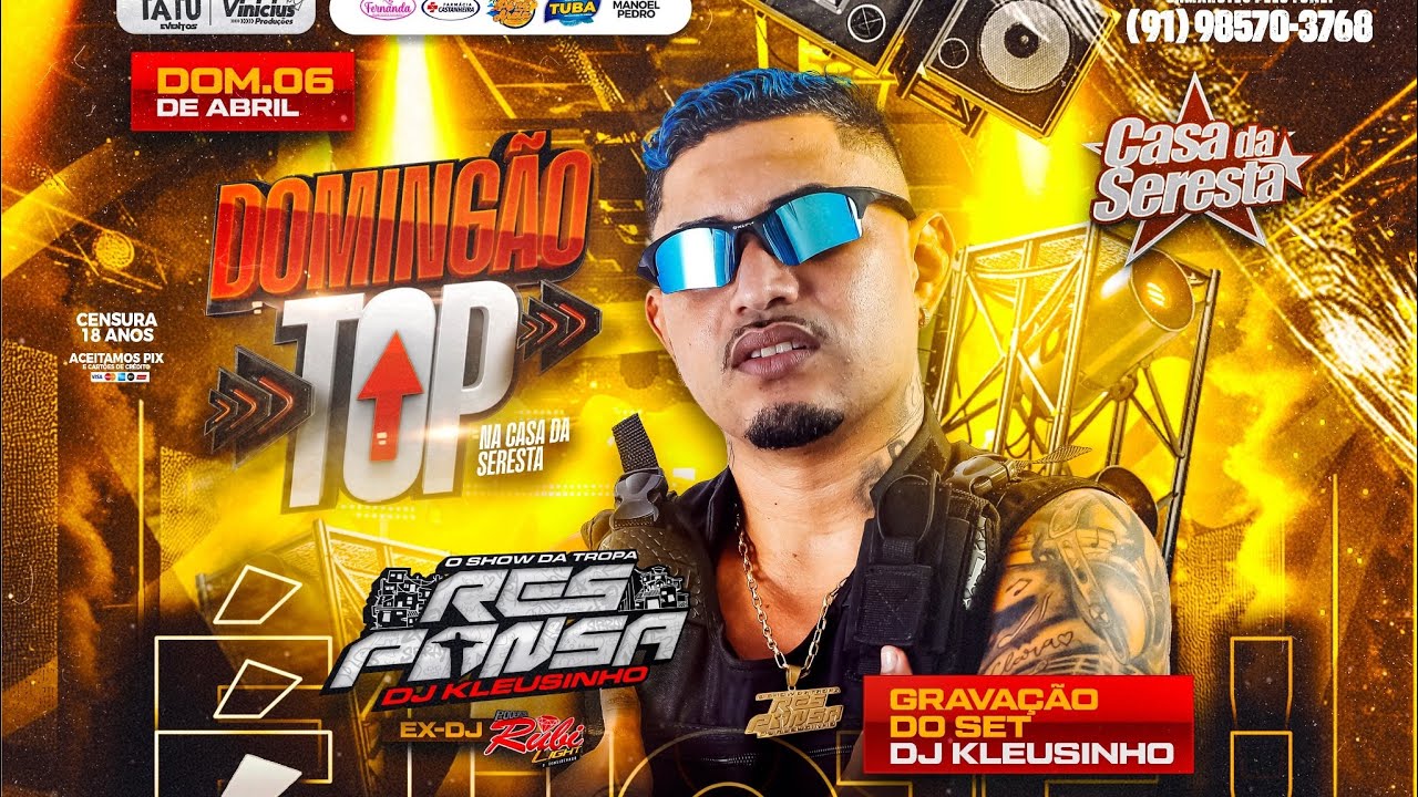 SET TROPA DO RESPONSA 2025 - BREVES - MARAJÓ _SEGUNDO DIA_ - CASA DA SERESTA - DJ KLEUSINHO 06.04